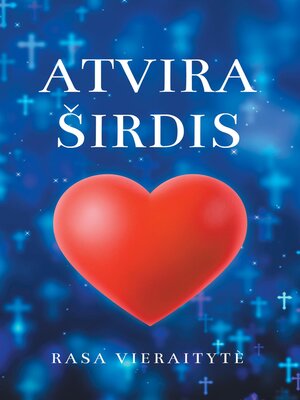 cover image of ATVIRA ŠIRDIS